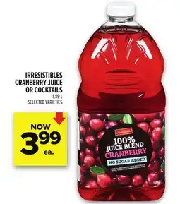 Metro IRRESISTIBLES CRANBERRY JUICE OR COCKTAILS offer