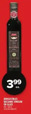 Metro IRRESISTIBLES BALSAMIC VINEGAR OR GLAZE offer