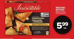 Metro IRRESISTIBLE APPETIZERS offer