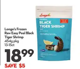 Longo's Frozen Raw Easy Peel Black Tiger Shrimp offer