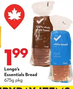 Longo's Longo's Essentials Bread offer