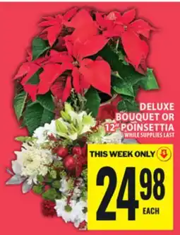 Food Basics DELUXE BOUQUET OR 12 POINSETTIA offer