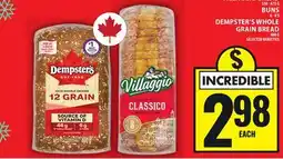 Food Basics VILLAGGIO BREAD OR BUNS OR DEMPSTER'S WHOLE GRAIN BREAD offer