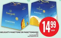 Food Basics MELEGATTI PANETTONE OR PANETTONDORO offer