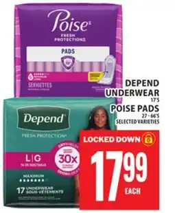 Food Basics DEPEND UNDERWEAR OR POISE PADS offer