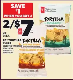 Loblaws PC TORTILLA CHIPS, 320-350 G offer