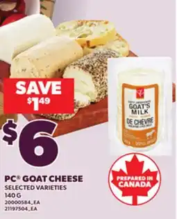 Loblaws PC GOAT CHEESE, 140 G offer