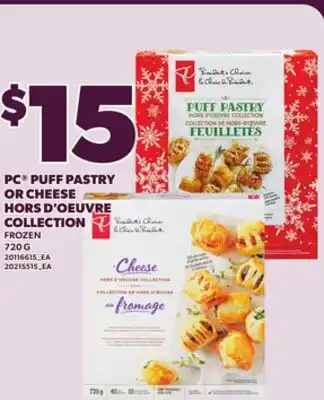 Loblaws PC PUFF PASTRY OR CHEESE HORS D'OEUVRE COLLECTION, 720G offer