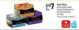Loblaws MARIE MORIN CRÈME BRÛLÉE, SALTED CARAMEL CHEESECAKE OR CHOCOLATE GANACHE 90 - 103 g offer