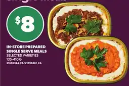 Loblaws IN-STORE PREPARED SINGLE SERVE MEALS, 135-410 G offer