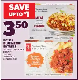 Loblaws PC OR BLUE MENU ENTRÉES offer