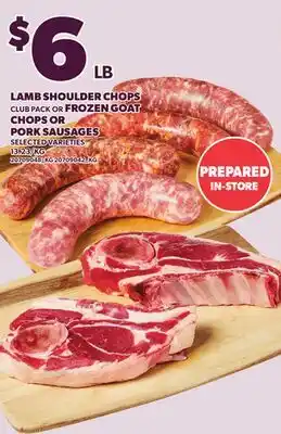 Loblaws LAMB SHOULDER CHOPS CLUB PACK OR FROZEN GOAT CHOPS OR PORK SAUSAGES offer