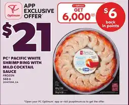 Loblaws PC PACIFIC WHITE SHRIMP RING WITH MILD COCKTAIL SAUCE, 568 G offer