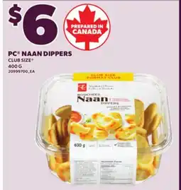 Loblaws PC NAAN DIPPERS, 400 G offer