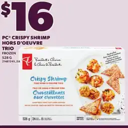 Loblaws PC CRISPY SHRIMP HORS D'OEUVRE TRIO, 528 G offer