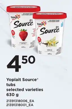 Loblaws YOPLAIT SOURCE TUBS, 630G offer