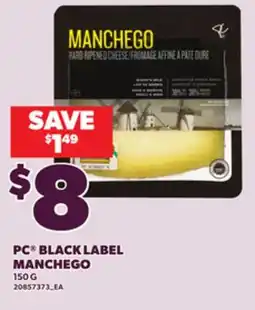 Loblaws PC BLACK LABEL MANCHEGO, 150 G offer