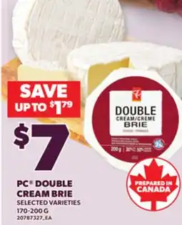 Loblaws PC DOUBLE CREAM BRIE, 170-200 G offer
