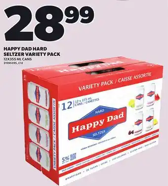 Loblaws HAPPY DAD HARD SELTZER VARIETY PACK, 12X355 ML CANS offer