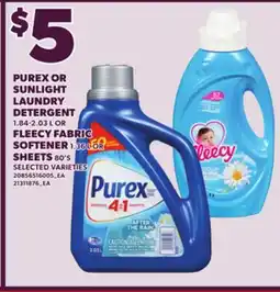 Loblaws PUREX OR SUNLIGHT LAUNDRY DETERGENT, 1.84-2.03L OR FLEECY FABRIC SOFTENER, 1.36L OR SHEETS, 80'S offer