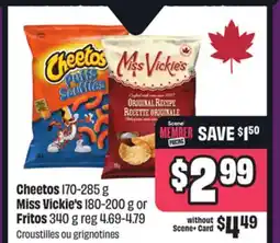 Chalo FreshCo Cheetos 170-285 g Miss Vickie's 180-200 g or Fritos 340 g offer