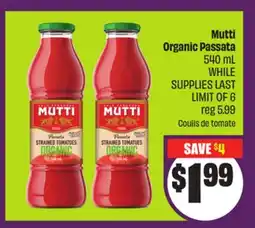 Chalo FreshCo Mutti Organic Passata 540 mL offer