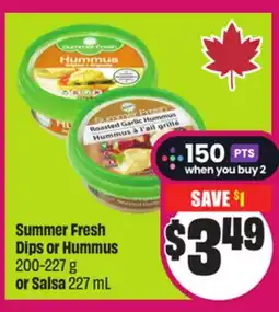 Chalo FreshCo Summer Fresh Dips or Hummus 200-227 g or Salsa 227 mL offer