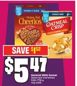 Chalo FreshCo General Mills Cereal Selected Varieties 526-778 g offer
