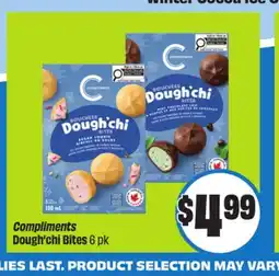 Chalo FreshCo Compliments Dough'chi Bites 6 pk offer