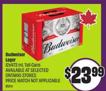 Chalo FreshCo Budweiser Lager 12x473 mL Tall Cans offer