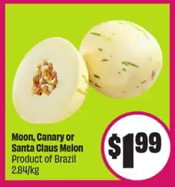 Chalo FreshCo Moon, Canary or Santa Claus Melon Product of Brazil 2.84/kg offer