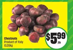 Chalo FreshCo Chestnuts Product of Italy offer