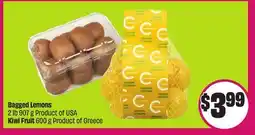Chalo FreshCo Bagged Lemons 2 lb 907 g Product of USA Kiwi Fruit 600 g Product of Greece offer