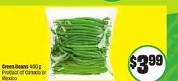 Chalo FreshCo Green Beans 400 g Product of Canada or Mexico offer