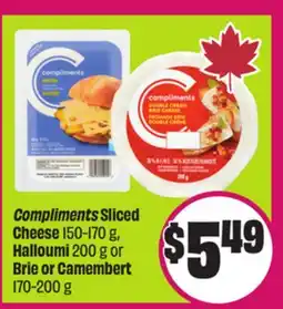 Chalo FreshCo Compliments Sliced Cheese 150-170 g, Halloumi 200 g or Brie or Camembert 170-200 g offer