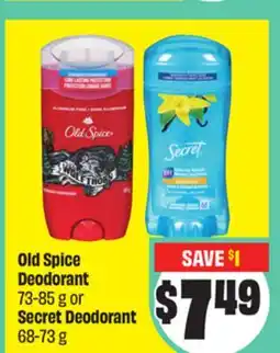 Chalo FreshCo Old Spice Deodorant 73-85 g or Secret Deodorant 68-73 g offer