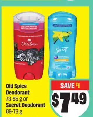 Chalo FreshCo Old Spice Deodorant 73-85 g or Secret Deodorant 68-73 g offer