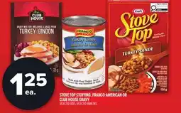 Metro STOVE TOP STUFFING, FRANCO-AMERICAN OR CLUB HOUSE GRAVY offer