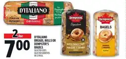 Metro D'ITALIANO BREADS, ROLLS OR DEMPSTER'S BAGELS offer