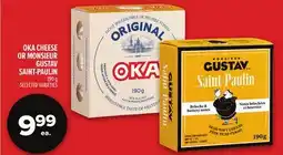 Metro OKA CHEESE OR MONSIEUR GUSTAV SAINT-PAULIN offer