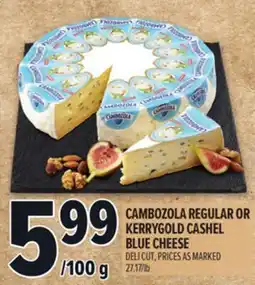Metro CAMBOZOLA REGULAR OR KERRYGOLD CASHEL BLUE CHEESE offer