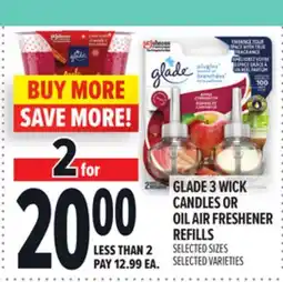 Metro GLADE 3 WICK CANDLES OR OIL AIR FRESHENER REFILLS offer