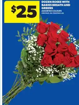 Real Canadian Superstore DOZEN ROSES WITH BABIES BREATH AND GREENS offer