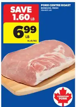 Real Canadian Superstore PORK CENTRE ROAST offer