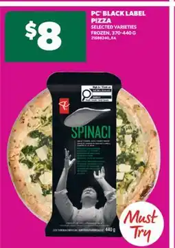 Real Canadian Superstore PC BLACK LABEL PIZZA, 370-440 G offer