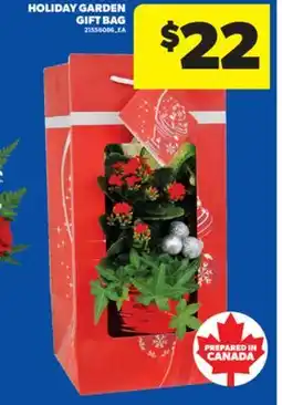Real Canadian Superstore HOLIDAY GARDEN GIFT BAG offer