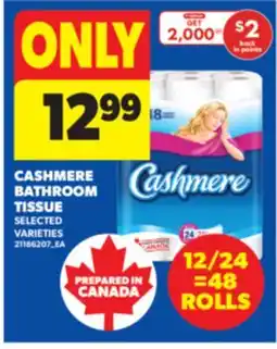 Real Canadian Superstore CASHMERE BATHROOM TISSUE offer