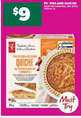 Real Canadian Superstore PC PIES AND QUICHE, 550-575 G offer