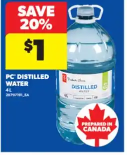 Real Canadian Superstore PC DISTILLED WATER, 4 L offer