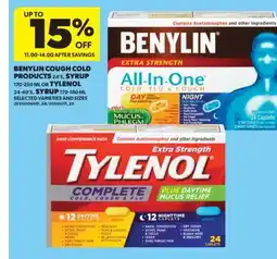 Real Canadian Superstore BENYLIN COUGH COLD PRODUCTS 24' S, SYRUP 170-250 ML OR TYLENOL 24-40' S, SYRUP 170-180 ML offer